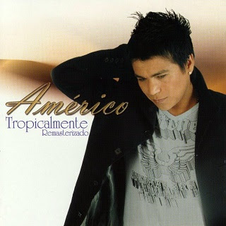 Américo - TROPICALMENTE 2000 TROPICALMENTE 2000