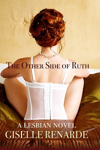 http://www.amazon.com/Other-Side-Ruth-Lesbian-Novel/dp/151776159X?tag=dondes-20