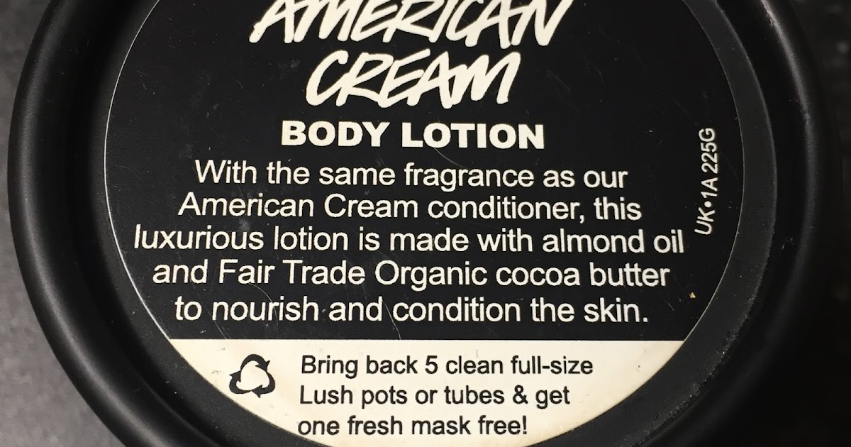 All Things Lush UK American Cream Body Lotion