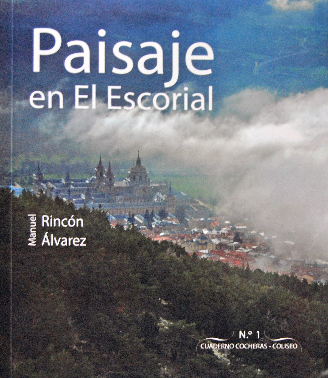 2ª edición Paisaje en El Escorial