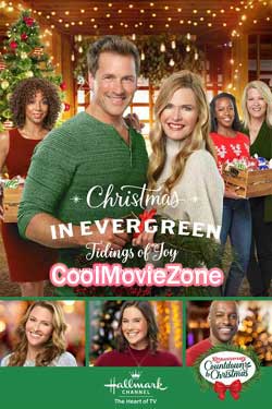 Christmas in Evergreen: Tidings of Joy (2019)
