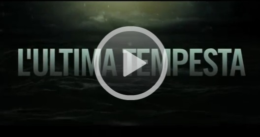 2016 film L’Ultima Tempesta (streaming ita nowvideo)