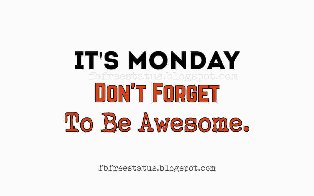 Motivational Monday Quotes to be Happy on Monday