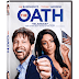The Oath Pre-Orders Available Now! Releasing on Digital 12/28, and DVD 01/08