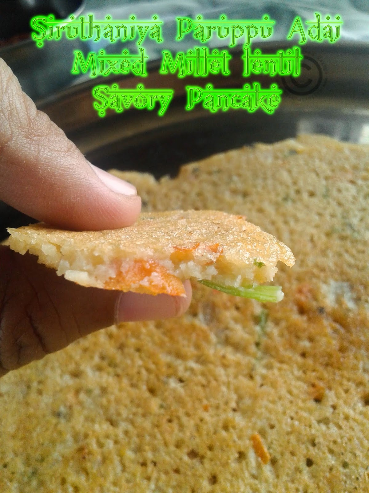 VIRUNTHU UNNA VAANGA SIRUTHANIYA PARUPPU ADAI I MIXED MILLET LENTIL