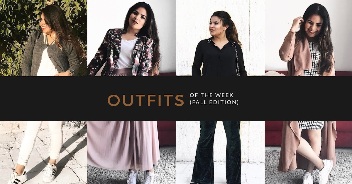 Esraa’s heaven: Outfits of the week (Fall Edition) اختيارى للبس الاسبوع ...