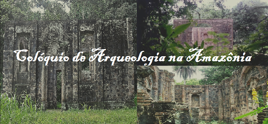 Colóquio de Arqueologia na Amazônia