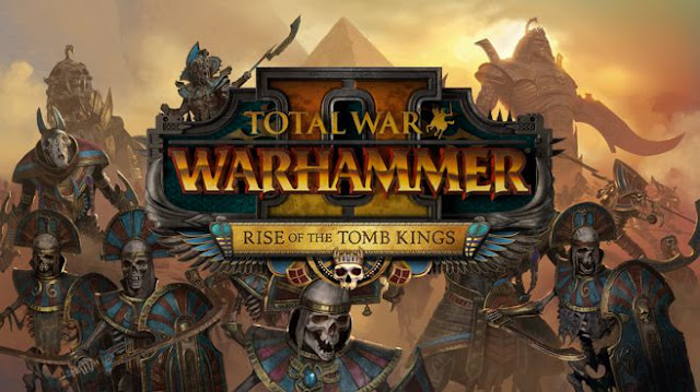 Rise of the Tomb Kings для Total War: WARHAMMER II