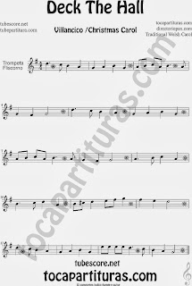 Partitura de Deck The Hall para Trompeta y Fliscorno Villancico Popular Christmas Carol Sheet Music for Trumpet and Flugelhorn Music Scores