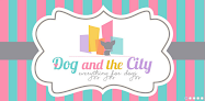 Dog and the City ~ Köpekler için tasarlanmış en kaliteli site!