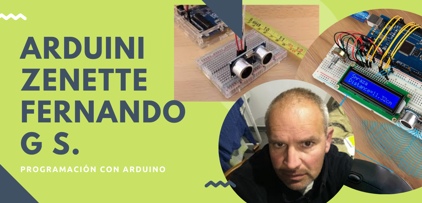  Fernando Gutierrez. Arduino Zenete Blog de Programación.