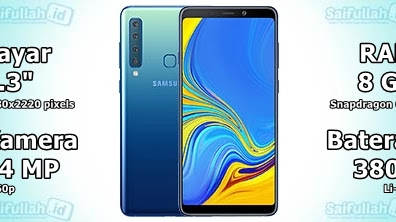 Samsung Galaxy A9 (2018) - Spesifikasi, Harga, Kelebihan, Kekurangan, dan Foto