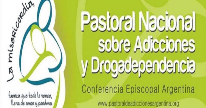 Pastoral de adicciones Mendoza