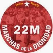 22M MARCHAS DE LA DIGNIDAD, TOD@S A MADRID