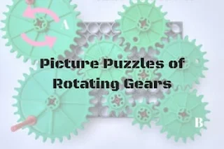 Picture Puzzles of Rotating Gears with Answers