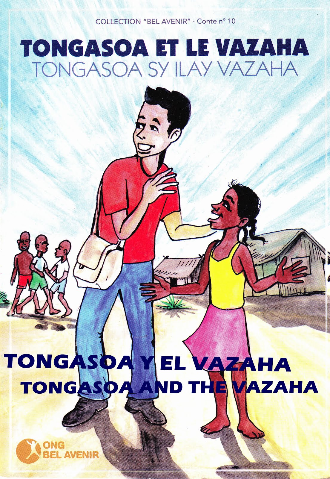 Tongasoa y el vazaha