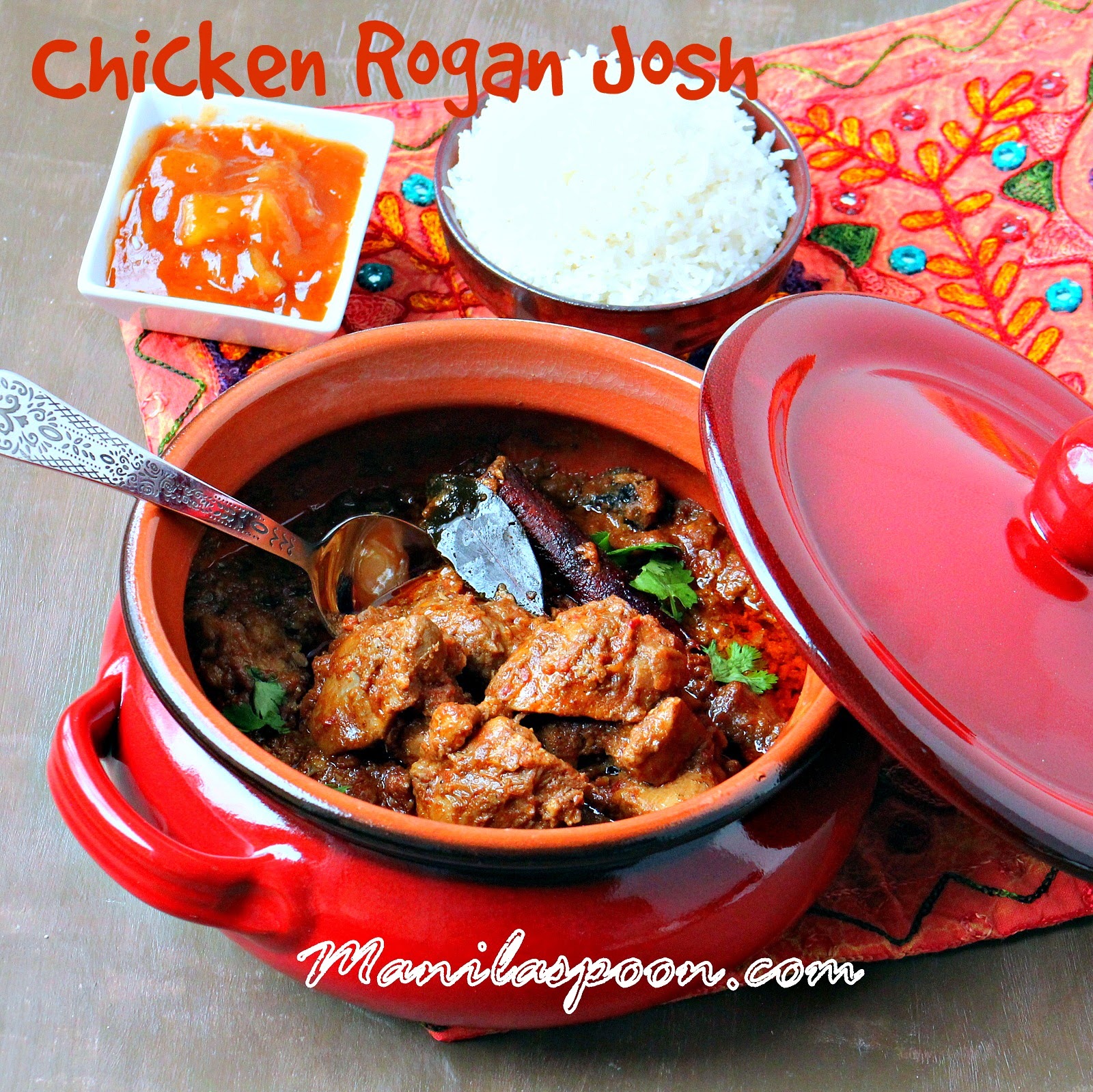Chicken Rogan Josh | Manila Spoon