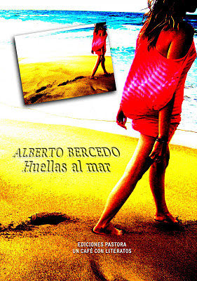 HUELLAS AL MAR<br> Alberto Bercedo