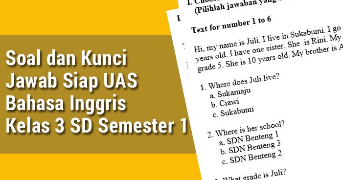 Soal Dan Kunci Jawab Siap Uas Bahasa Inggris Kelas 3 Sd Semester 1 Soal Dan Kunci Jawab Siap Uas Bahasa Inggris Kelas 3 Sd Semester 1