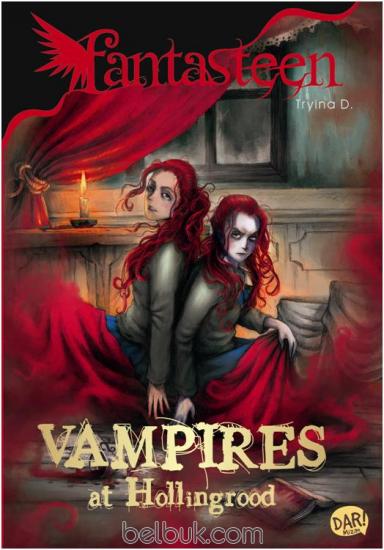 Fantasteen: Vampires At Hollingrood