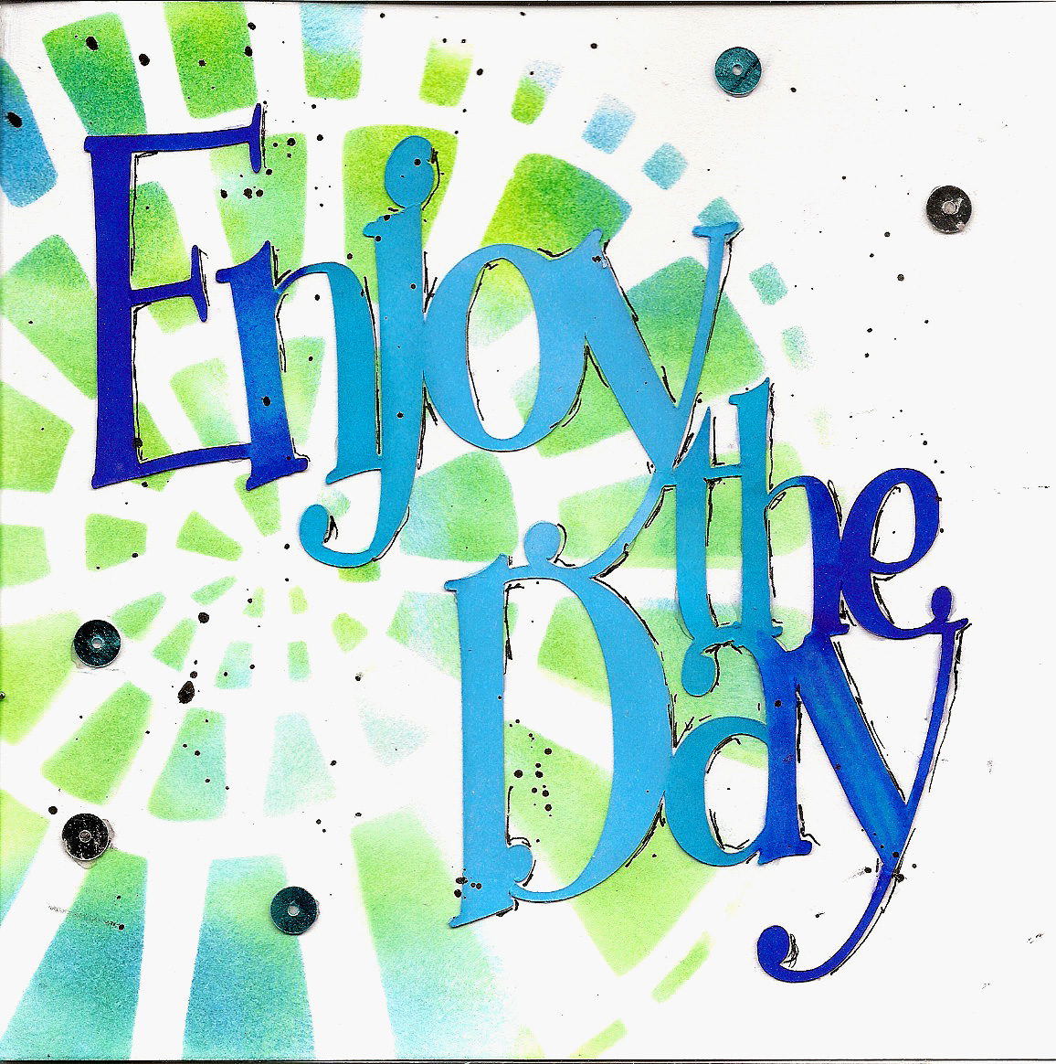 Covered In Colour Enjoy the Day