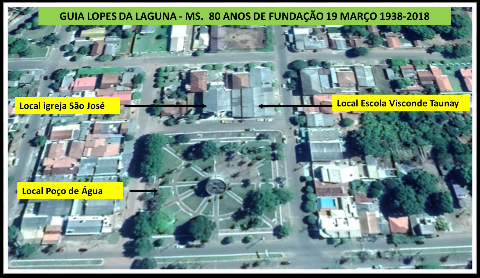 GUIA LOPES DA LAGUNA MS. GUIA LOPES DA LAGUNA 80 ANOS DA FUNDAÇÃO DA CIDADE 1938 * 2018 II GUIA LOPES DA LAGUNA MS. GUIA LOPES DA LAGUNA 80 ANOS DA FUNDAÇÃO DA CIDADE 1938 * 2018 II
