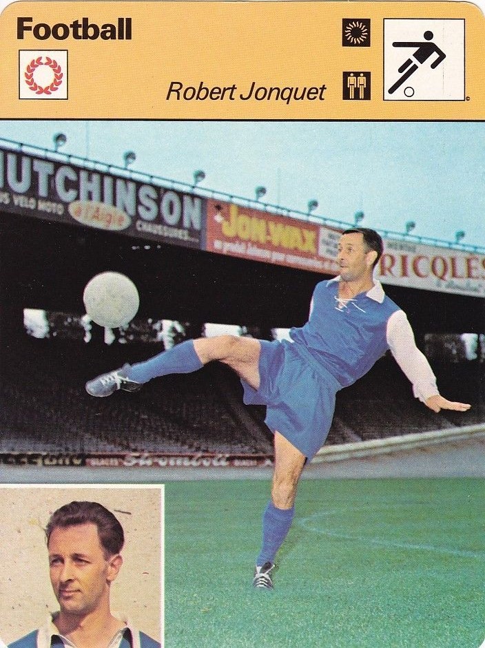 Football Yesterday & Today Robert Jonquet,