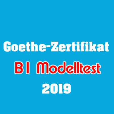 Goethe Zertifikat B1 Modelltest 2019 Deutschbuch