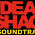 Dead Shack Soundtracks