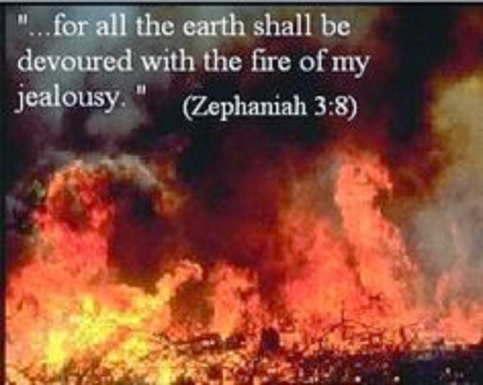 GOD WILL DESTROY THE EARTH THE SECOND TIME, ONLY THIS TIME IT WILL B E BY FIRE