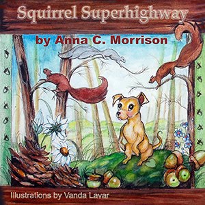 Squirrel Superhighway: It's Good to be a Dog