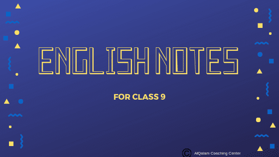 English-notes-for-class-9