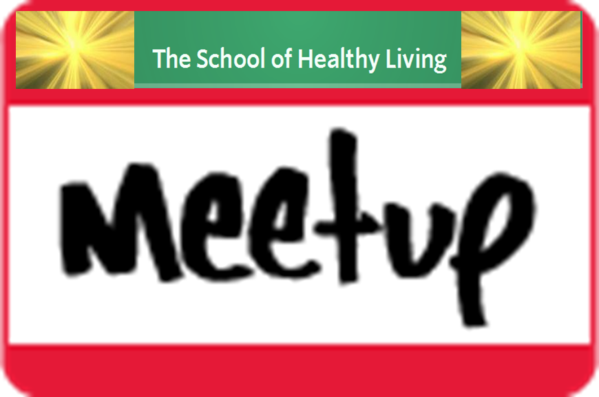 School of Healthy Living Meetup