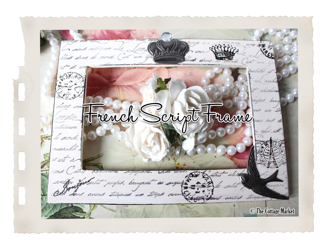 French Script Frame DIY It's a Cinch The Cottage Market