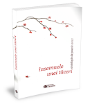 teodor dume: cărţi publicate, ÎNSEMNELE UNEI TĂCERI (antologie),2012