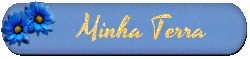 MINHA TERRA