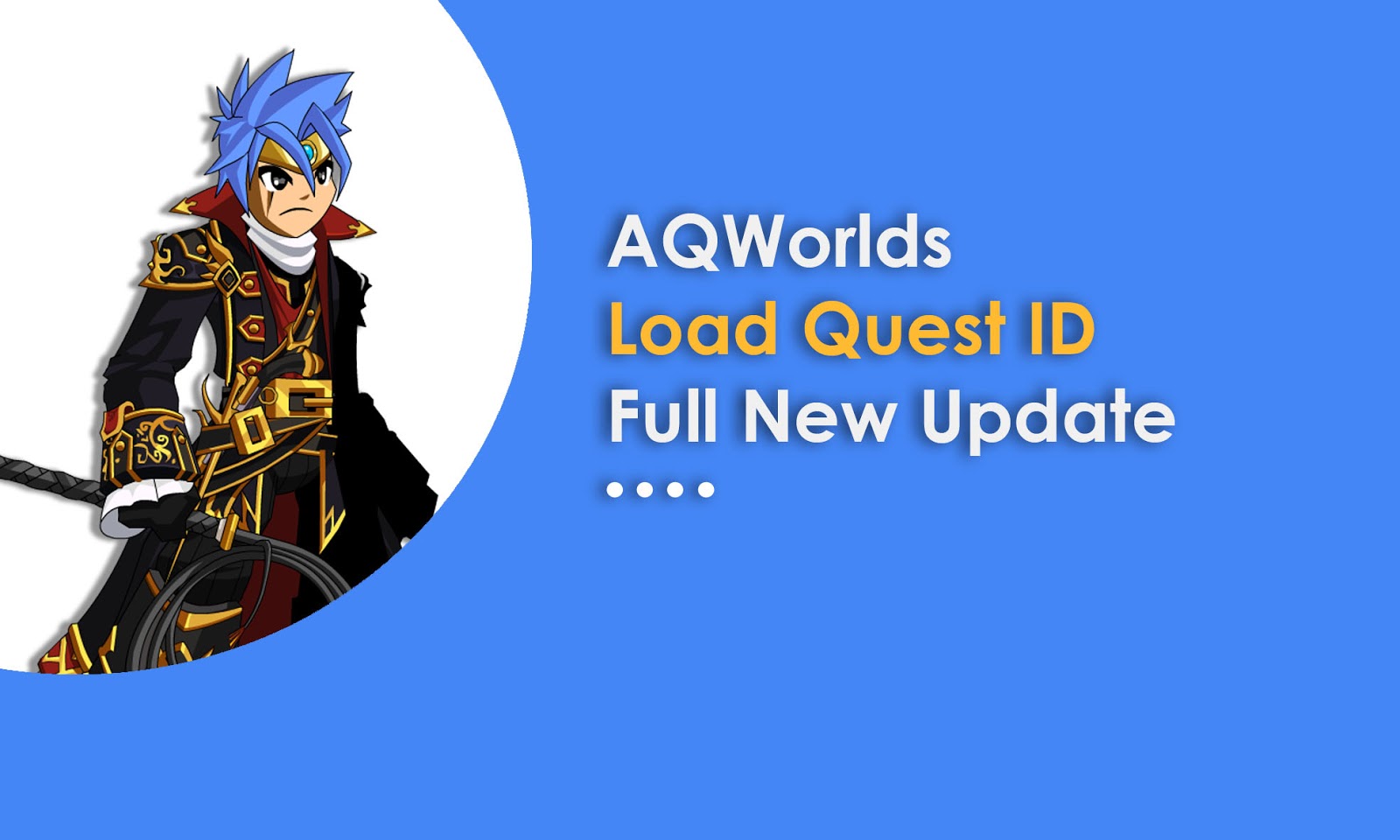 overskydende Emotion velstand √ Load Quest ID AQWorlds Full Update 2021 [1-8000] - Dansverine