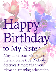 sister birthday wishes happy quotes messages lovely caring greetings