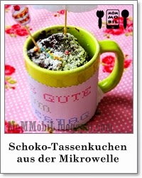 http://mommobil.blogspot.de/2014/05/last-minute-muttertagsgeschenk-blitzkuchen-Tassenkuchen-aus-der-mikrowelle.html