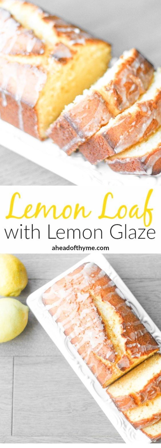 The Best Lemon Loaf With Lemon Glaze