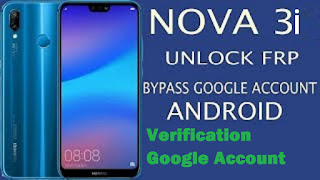 How to Bypass Google FRP lock on Huawei Huawei Nova 3i INE-LX2
