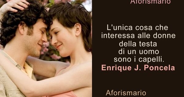 Aforismario Aforismi Frasi E Proverbi Sui Capelli Aforismario Aforismi Frasi E Proverbi Sui Capelli