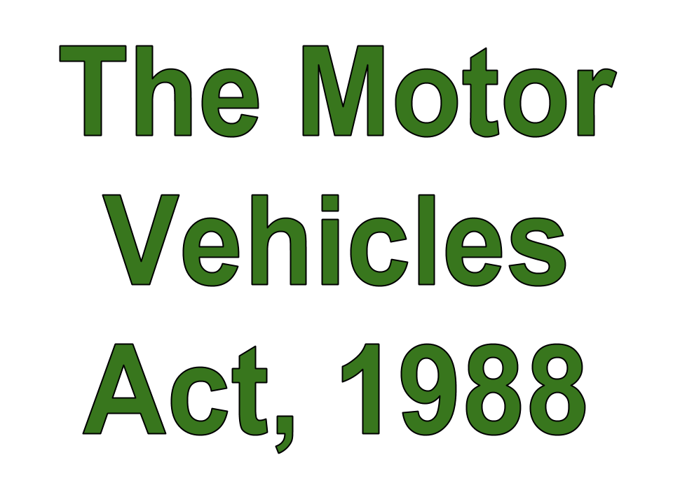 Motor Vehicles Act [1988] Insurance Safe Policy
