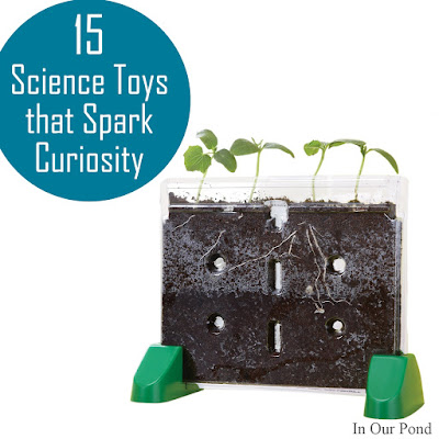 15 Science Toys that Spark Curiosity + a Giveaway