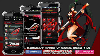 BeWhatsApp Republic of Gamers Themes v1.0 By Mifta Hry