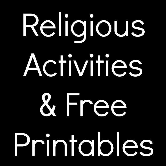 Religious Activities and Free Printables