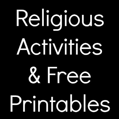 Religious Activities and Free Printables