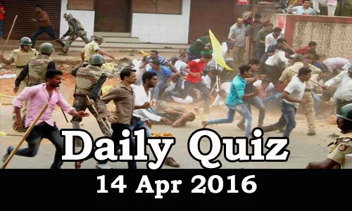 Daily Current Affairs Quiz - 14 Apr 2016
