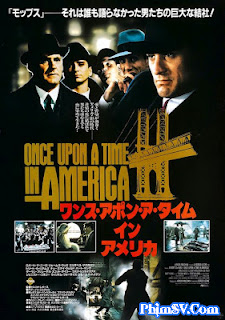 Kẻ Phản Bội Giấu Mặt - Once Upon A Time In America 1984