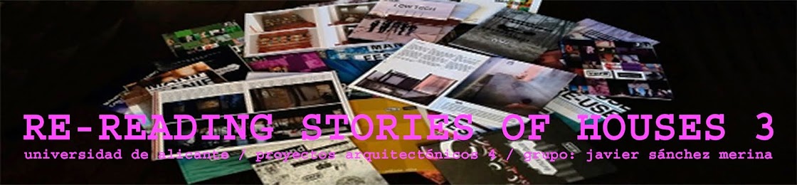 RE-READING STORIES OF HOUSES 3